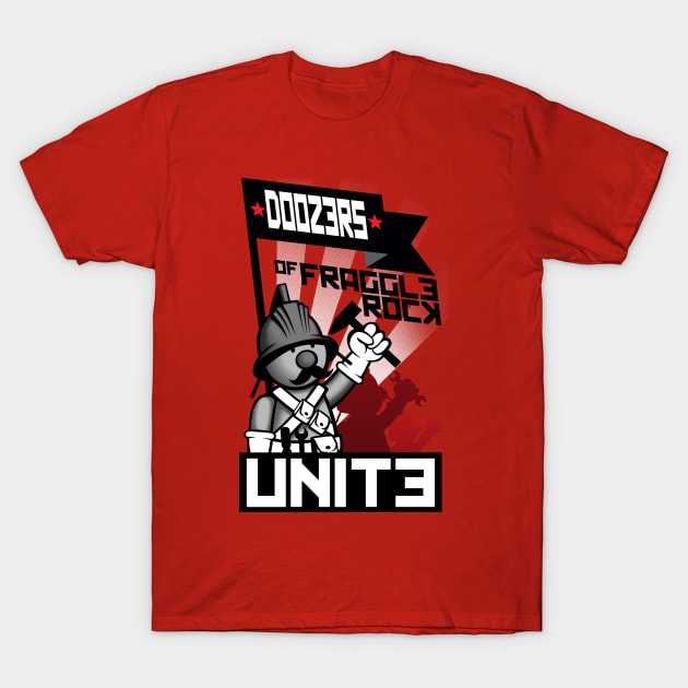 Doozers Unite T-Shirt by JoeConde